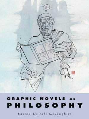 cover image of Graphic Novels as Philosophy